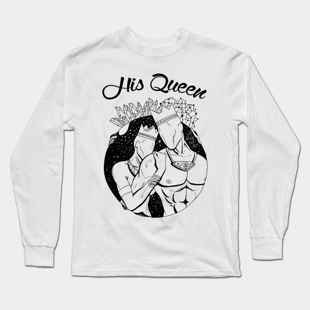 King and Queen Of The Stars - His Queen Long Sleeve T-Shirt by kenallouis